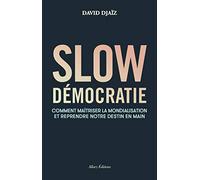 Slow démocratie