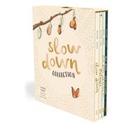 Slow Down Collection: The Slow Down 4-book Gift Set: Family Mindfulness Books to Share