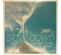 SLOW DOWN édit remix Single Card Sleeve- Laurent VOULZY