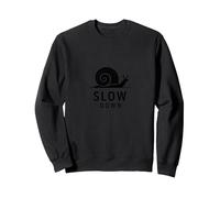 Slow Down Snail Art : Mindful Living Inspirational Sweatshirt, Unisexe pour Adultes, Noir, L