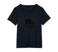 Slow Down Snail Art : Mindful Living Inspirational T-Shirt, Femme Grandes Tailles, Noir, 1X