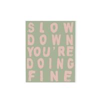 Slow Down You're Doing Fine Wall Art, Inspirational Retro Poster, Positive Affirmations Motivational Home Decor(Framed,12x18inch(30x45cm))