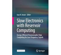 Slow Electronics With Reservoir Computing: Energy-efficient Neuromorphic Edge Computing for Low-frequency Signals