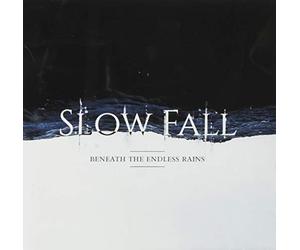 Slow Fall - Beneath The Endless Rain