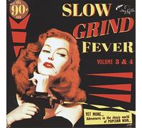 Slow Grind Fever Vol 3 & 4