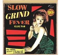 Various Artists – Slow Grind Fever Volumes 7 et 8 – CD
