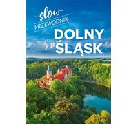 Slow Guide Basse Silésie Peter Zralek (Buch auf Polnisch)