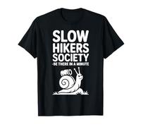 Slow Hikers Society, Soyez là dans Une Minute, Escargot T-Shirt