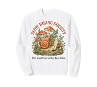 Slow Hiking Society The Last One to The Top Wins Montagne Sweatshirt