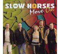 Slow Horses - Move on [Import]