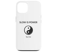 Slow is Power Tai Chi Zen Yin Yang Coque pour iPhone 13