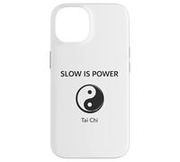 Slow is Power Tai Chi Zen Yin Yang Coque pour iPhone 14