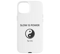 Slow is Power Tai Chi Zen Yin Yang Coque pour iPhone 15 Plus