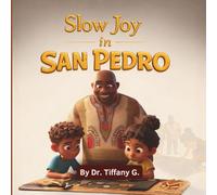 Slow Joy In San Pedro