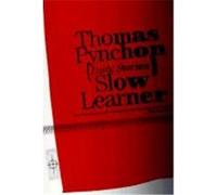 Slow Learner Thomas Pynchon (Auteur)