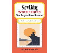 Slow Living: Easy to read large print book 50+puzzles with answers 110 pages 6x9 inches for adults seniors and teens