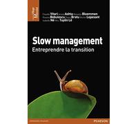 SLOW MANAGEMENT