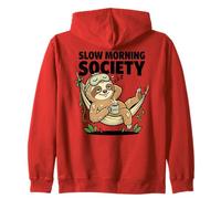 Slow Morning Society Somnolent Paresseux Café Humour Sweat à Capuche