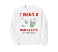 Slow Mornings, J'Ai Besoin d'un Matcha Latte Sweatshirt