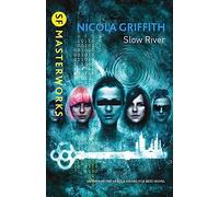 Slow River