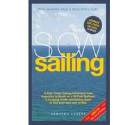 SLOW SAILING: Philosophy for a Peaceful Sail