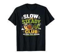 Slow Steady Club No Rush Still Winning Escargot Tortue T-Shirt