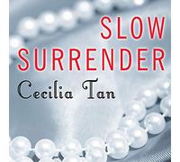 Slow Surrender (The Struck by Lightning Series) (Struck by Lightning Series, 1)