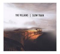 Villains – Slow Train – CD