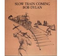 SLOW TRAIN COMING LP UK CBS 1979 9 TRACK WITH INNER (SCBS86095)