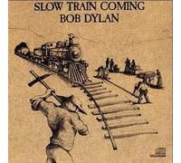 Slow train coming / Vinyl record [Vinyl-LP]