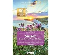 Slow Travel Sussex: South Downs, Weald & Coast
