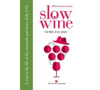 Slow Wine Guide Usa 2023