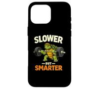 Slower But Smarter Tortue Haltérophilie Gym Humour Coque pour iPhone 16 Pro Max