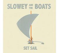 Slowey and the Boats - Set Sail (Sea Fog) [Import]