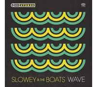 Slowey and the Boats - Wave