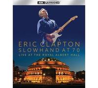 Slowhand At 70 : Live At The Royal Albert Hall Blu-ray 4K HD E