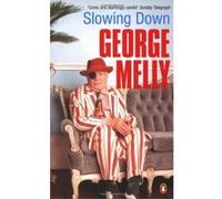 slowing down Melly George (Auteur)