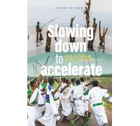 Slowing Down to Accelerate: Food and Financial System Transitions