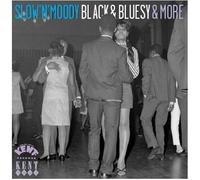 Slow'n' Moody Black & Bluesy & More