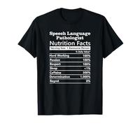SLP Orthophoniste Faits nutritifs T-Shirt