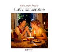 Śluby panieńskie - Aleksander Fredro (Buch auf Polnisch)