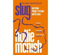 Slug: The Sunday Times Bestseller