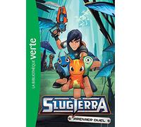 Slugterra 01 - Premier duel