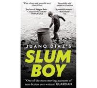Slum Boy - Juano Diaz - Octopus Publishing Group - Livre en Anglais - Paperback Juano DiazJuano Diaz (Auteur)