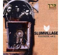 Slum Village - Fantastic V.2 [Import]
