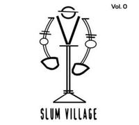 Slum Village Vol 0