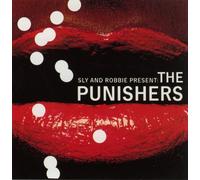 Sly And Robbie Present The Punishers