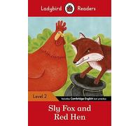 Ladybird Readers Level 2 - Sly Fox and Red Hen (ELT Graded Reader)