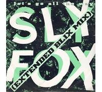 SLY FOX - LET'S GO ALL THE WAY 12" SINGLE UK CAPITOL 1985