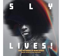 Sly Lives (Aka The Burden of Black Genius) Original Motion Picture Soundtrack